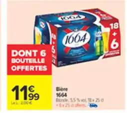 Carrefour 1664 Bière offre