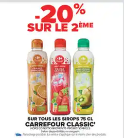 Carrefour CARREFOUR CLASSIC Sur tous les sirops offre