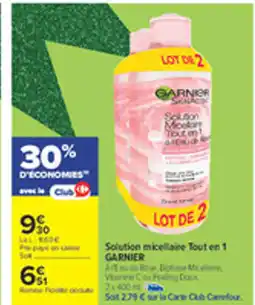 Carrefour GARNIER Solution micellaire Tout en 1 offre