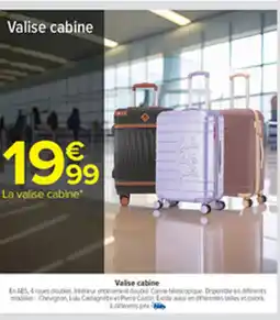 Carrefour Valise cabine offre