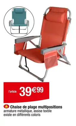 Carrefour Chaise de plage multipositions offre