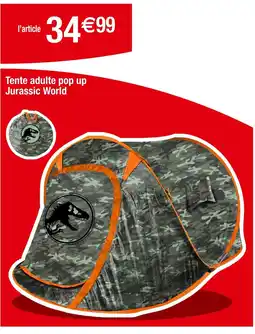 Carrefour Tente adulte pop up Jurassic World offre