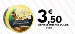 Hmarket Graisse intense soleil offre