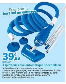 Provence Outillage Aspirateur balai automatique speed kleen offre