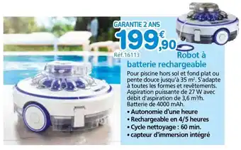 Provence Outillage Robot à batterie rechargeable offre