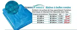Provence Outillage SUMMER WAVES Bâches à bulles rondes offre