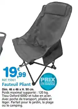 Provence Outillage Fauteuil Pliant offre