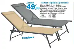 Provence Outillage Transat réglable 5 positions offre