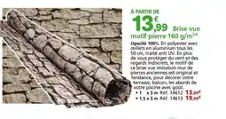 Provence Outillage Brise vue motif pierre offre