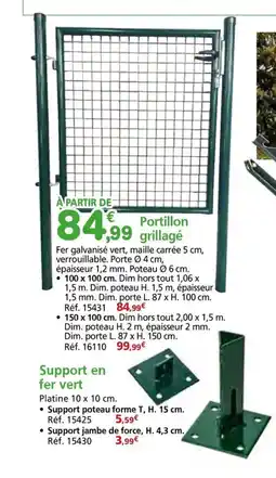 Provence Outillage Portillon grillagé offre