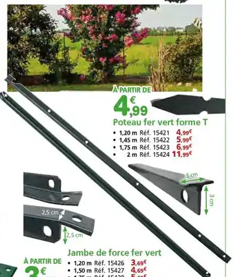 Provence Outillage Poteau fer vert forme T offre