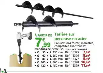 Provence Outillage Tarière sur perceuse en acier offre