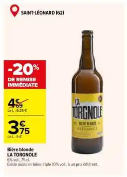 Carrefour Bière blonde LA TORGNOLE offre