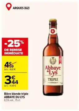 Carrefour Bière blonde triple ABBAYE DU LYS offre