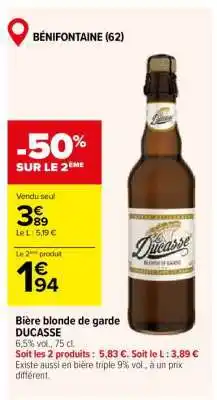 Carrefour Bière blonde de garde DUCASSE offre