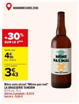 Carrefour Bière sans alcool Même pas mal offre