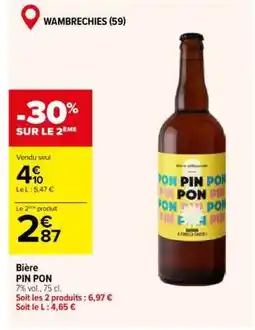 Carrefour Bière PIN PON offre