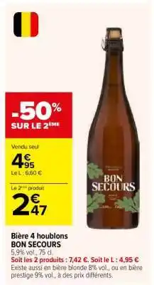 Carrefour Bière 4 houblons BON SECOURS offre