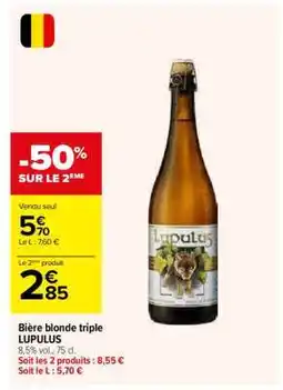 Carrefour Bière blonde triple LUPULUS offre