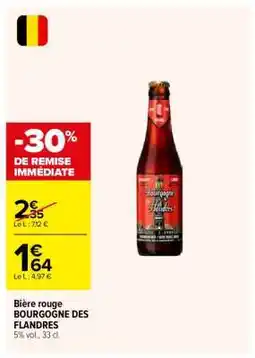 Carrefour Bière rouge BOURGOGNE DES FLANDRES offre