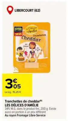 Carrefour Tranchettes de cheddar offre