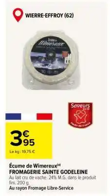 Carrefour Écume de Wimereux offre