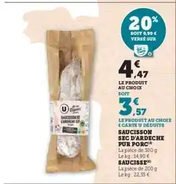 Hyper U Saucisson Sec d'Ardeche Pur Porc offre