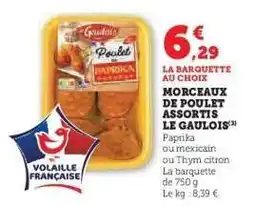 Hyper U Morceaux de Poulet Assortis Le Gaulois offre