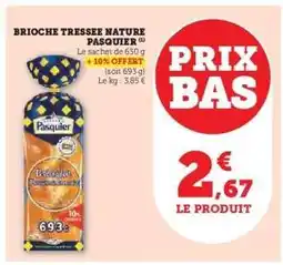 Hyper U Brioche Tressée Nature Pasquier offre