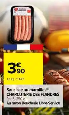 Carrefour Saucisse au maroilles offre
