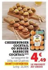 Hyper U CHEESEBURGER COCKTAIL OU BURGER BARBECUE COCKTAIL offre