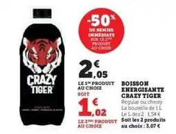 Hyper U Boisson Energissante Crazy Tiger offre