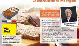 Carrefour Muche de campagne DOMAINE PICARD offre