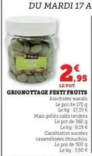 Hyper U GRIGNOTTAGE FESTI'FRUITS offre