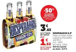 Hyper U DESPERADOS 0,0° offre