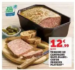Hyper U TERRINE DE CAMPAGNE BLEU-BLANC-COEUR PREMIER PLATEAU offre