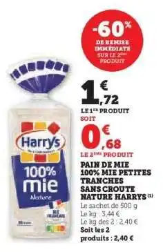 Hyper U PAIN DE MIE 100% MIE PETITES TRANCHES SANS CROUTE NATURE HARRYS offre