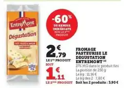 Hyper U Fromage Pasteurisé Le Degustation Entremont offre