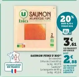 Hyper U Saumon Fumé U Bio offre