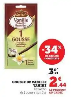 Hyper U GOUSSE DE VANILLE VAHINE offre