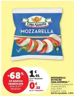 Hyper U MOZZARELLA DE VACHE CASA AZZURRA offre