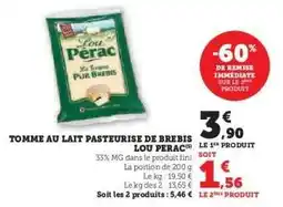 Hyper U Tomme au lait pasteurisé de brebis Lou Perac offre