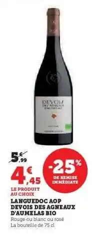 Hyper U LANGUEDOC AOP DEVOIS DES AGNEAUX D'AUMELAS BIO offre
