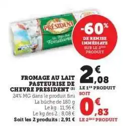 Hyper U Fromage au lait pasteurisé de chèvre Président offre