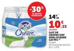 Hyper U Lait de Chèvre UHT Demi-Écrémé Lactel offre