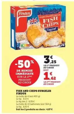 Hyper U Fish and Chips Surgelés Findus offre