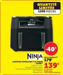 Super U Airfryer Double Bac 7.6L Ninja offre