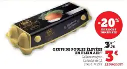 Hyper U Œufs de poules élevées en plein air offre
