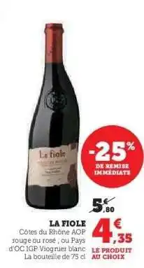 Hyper U LA FIOLE offre