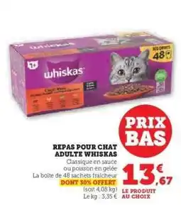 Hyper U REPAS POUR CHAT ADULTE WHISKAS offre